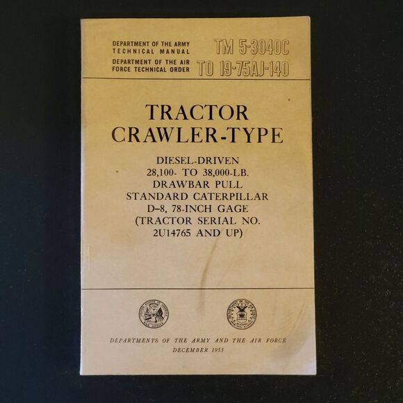 1953 Dept of the‎ Army TM 5-3040C / Air Force TO 19-75AJ-140 Tractor Crawler - Picture 1 of 8
